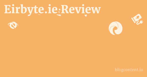 Eirbyte.ie Review 1 by Partners