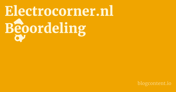 Electrocorner.nl Beoordeling 1 by Partners