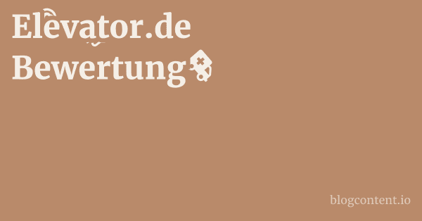 Elevator.de Bewertung 1 by Partners