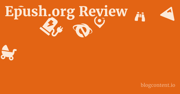 Epush.org Review 1 by Partners