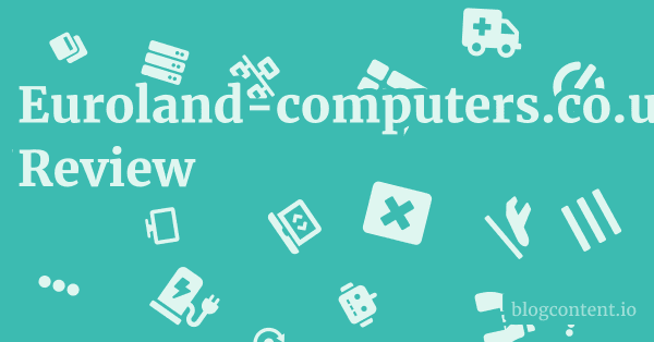 Euroland-computers.co.uk Review 1 by Partners