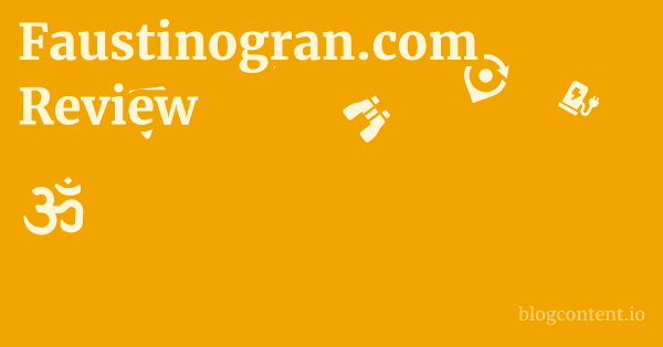 Faustinogran.com Review 1 by Partners