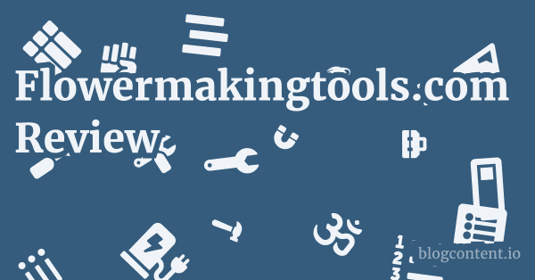 Flowermakingtools.com Review 1 by Partners