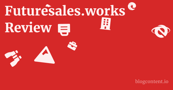 Futuresales.works Review 1 by Partners
