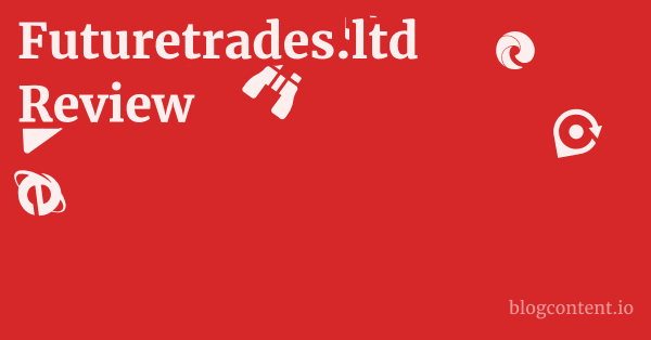 Futuretrades.ltd Review 1 by Partners