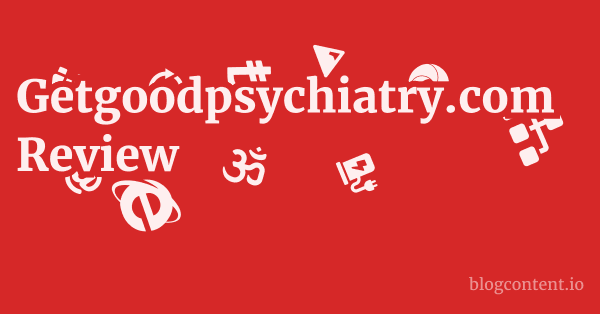 Getgoodpsychiatry.com Review 1 by Partners