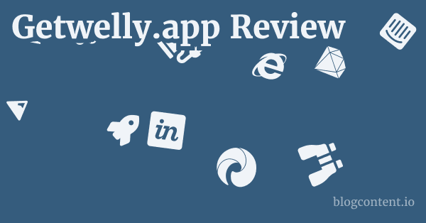 Getwelly.app Review 1 by Partners