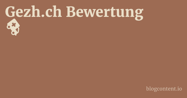 Gezh.ch Bewertung 1 by Partners