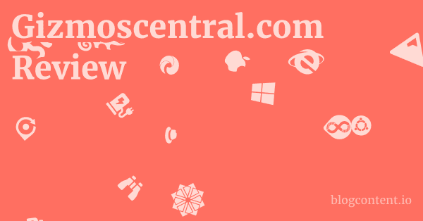 Gizmoscentral.com Review 1 by Partners