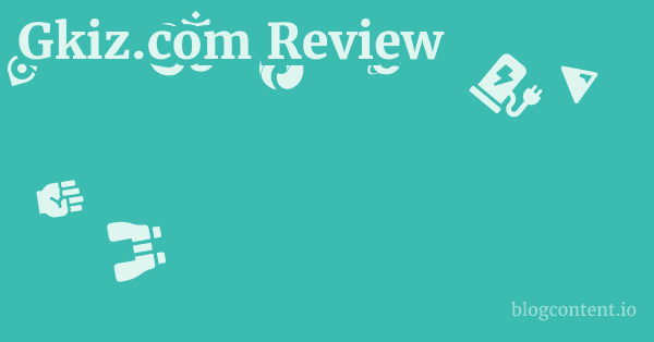Gkiz.com Review 1 by Partners
