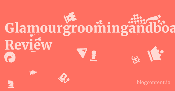 Glamourgroomingandboarding.com Review 1 by Partners