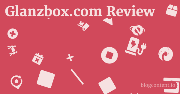 Glanzbox.com Review 1 by Partners