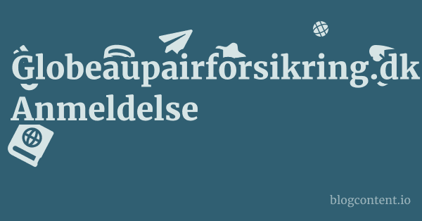 Globeaupairforsikring.dk Anmeldelse 1 by Partners