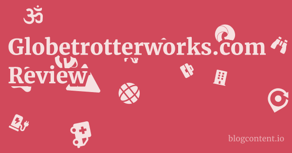 Globetrotterworks.com Review 1 by Partners