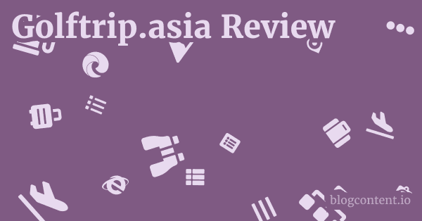 Golftrip.asia Review 1 by Partners