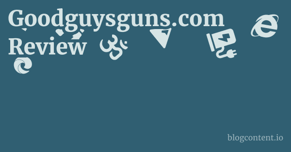 Goodguysguns.com Review 1 by Partners