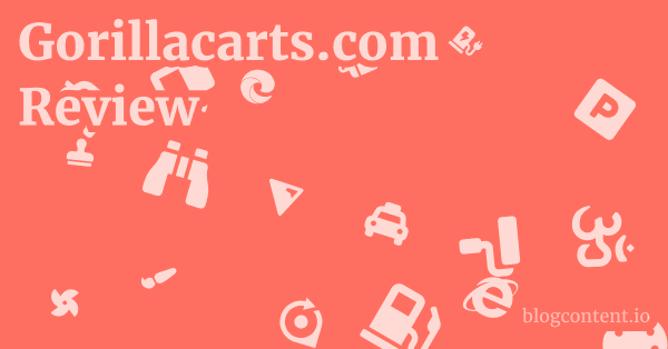 Gorillacarts.com Review 1 by Partners