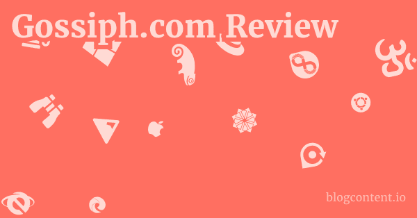 Gossiph.com Review 1 by Partners