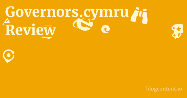 Governors.cymru Review