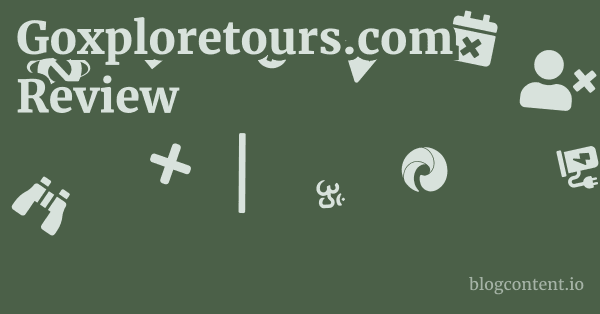 Goxploretours.com Review 1 by Partners