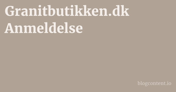 Granitbutikken.dk Anmeldelse 1 by Partners