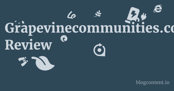 Grapevinecommunities.com Review