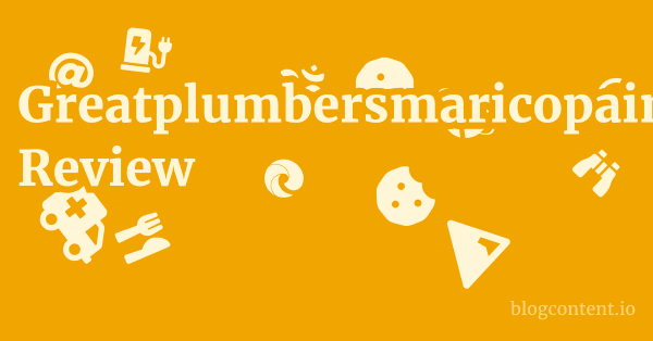 Greatplumbersmaricopainc.com Review 1 by Partners