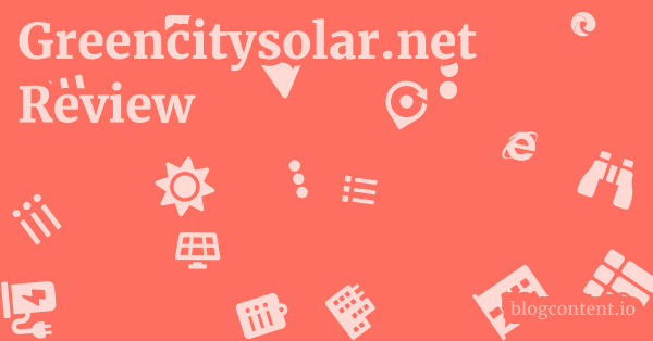 Greencitysolar.net Review 1 by Partners