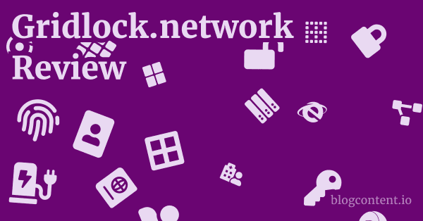 Gridlock.network Review 1 by Partners