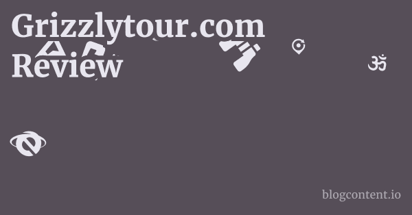 Grizzlytour.com Review 1 by Partners