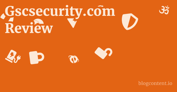 Gscsecurity.com Review 1 by Partners