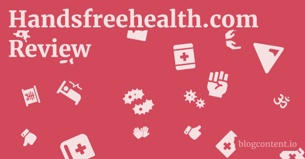 Handsfreehealth.com Review 1 by Partners