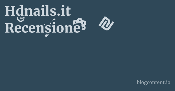 Hdnails.it Recensione 1 by Partners