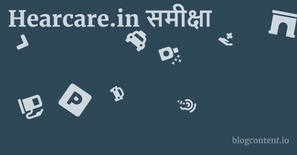 Hearcare.in समीक्षा 1 by Partners