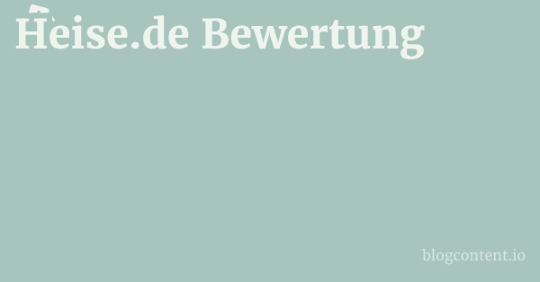 Heise.de Bewertung 1 by Partners