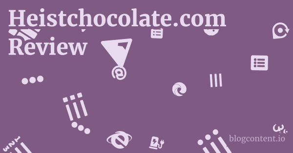 Heistchocolate.com Review 1 by Partners