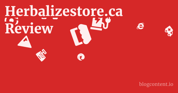 Herbalizestore.ca Review