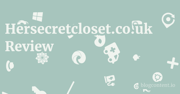 Hersecretcloset.co.uk Review 1 by Partners