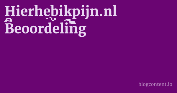 Hierhebikpijn.nl Beoordeling 1 by Partners