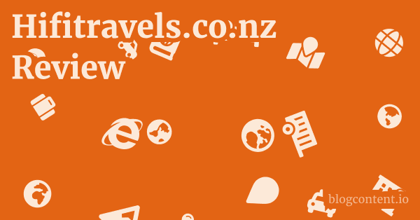 Hifitravels.co.nz Review 1 by Partners