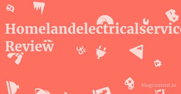 Homelandelectricalservices.com Review 1 by Partners