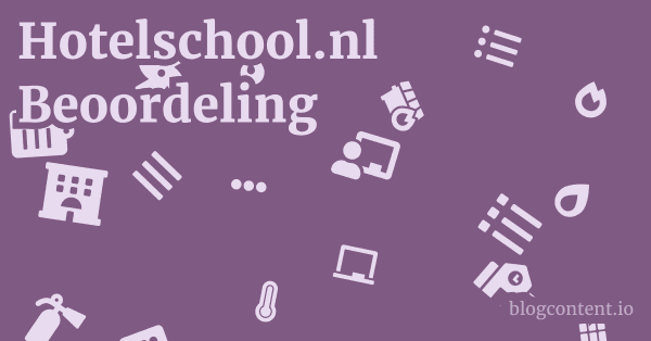 Hotelschool.nl Beoordeling 1 by Partners