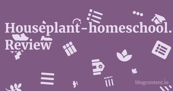 Houseplant-homeschool.co.uk Review 1 by Partners