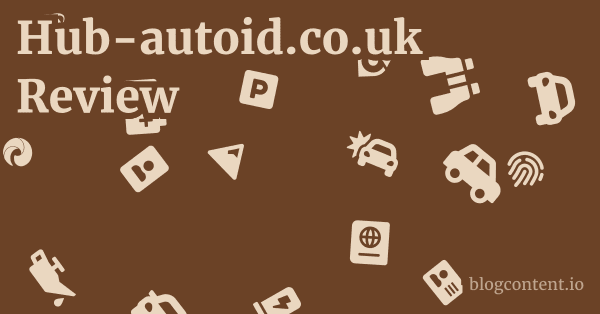 Hub-autoid.co.uk Review