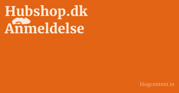 Hubshop.dk Anmeldelse 1 by Partners
