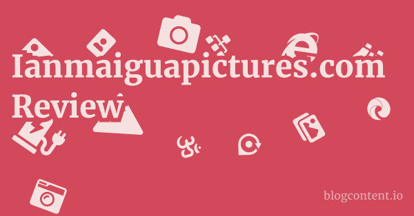 Ianmaiguapictures.com Review 1 by Partners