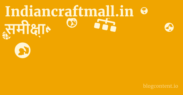 Indiancraftmall.in समीक्षा 1 by Partners