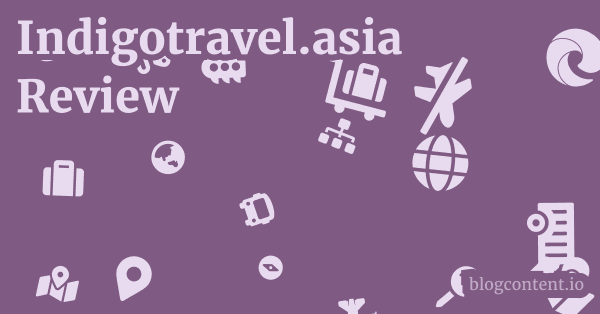 Indigotravel.asia Review 1 by Partners