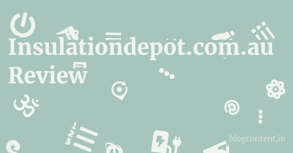 Insulationdepot.com.au Review 1 by Partners