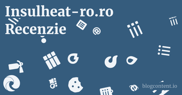 Insulheat-ro.ro Recenzie